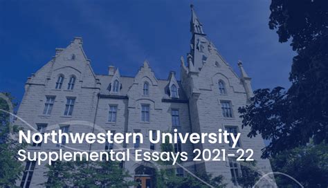 Does Northwestern Have Supplemental Essays? A Detailed Exploration